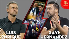 Xavi đã chuyển bạn thành thù với Luis Enrique như thế nào?